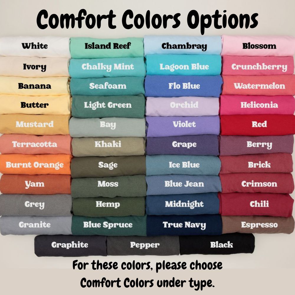 Color Chart for Comfort Color T-Shirts