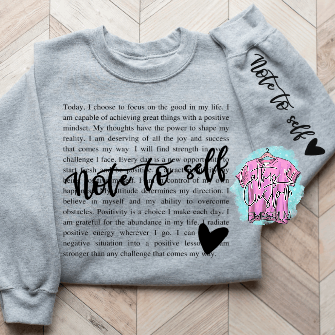 Heather gray Gildan graphic sweatshirt with positive affirmation text and Note to Self design, cozy motivational apparel for daily inspiration.