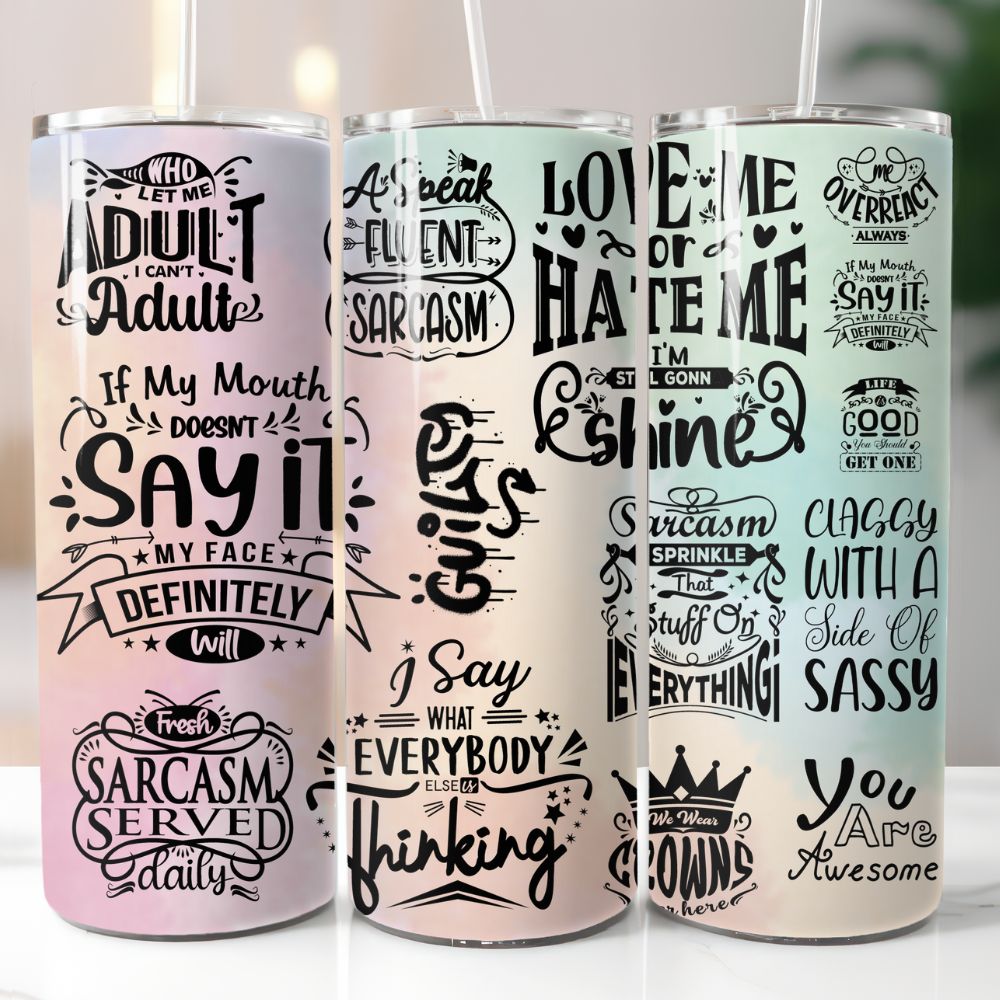 20 oz pastel swirl tumbler with bold black sarcastic quotes like “My face will definitely say it”