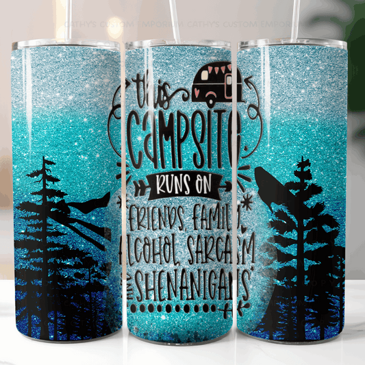 This Campfire Runs on Friends Family Alcohol Sarcasm and Shenanigans  20 Ounce Tumbler - Cathy's Custom Emporium