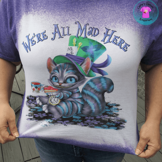 We're All Mad Here Bleached T Shirt - Cathy's Custom Emporium