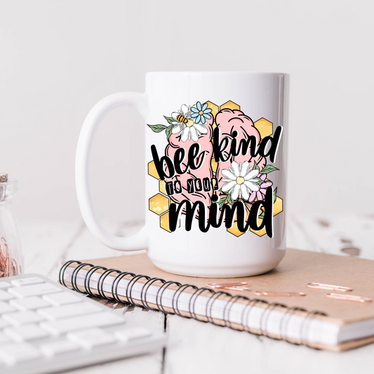 Bee Kind To Your Mind Coffee Cup Cathy's Custom Emporium