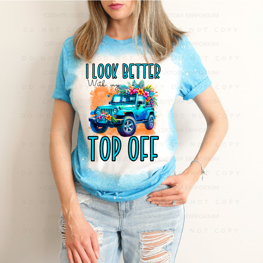 I Look Better with My Top Off Blue Jeep Bleached Graphic Tee Cathy's Custom Emporium