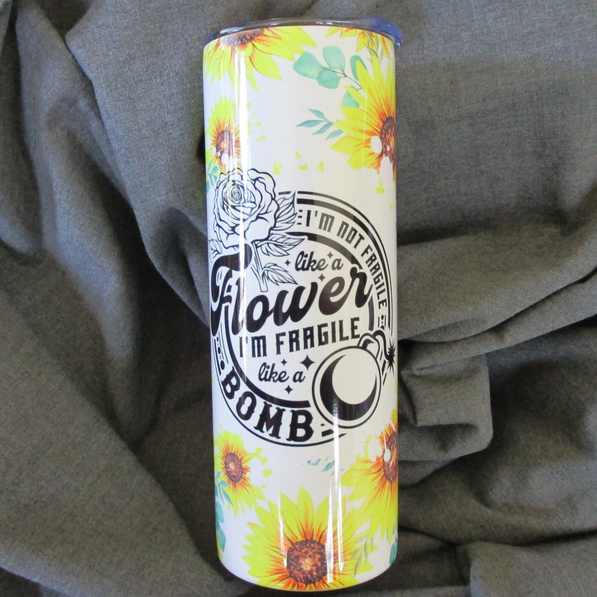 I'm Not Fragile Like a Flower, I'm Fragile Like a Bomb 20 Ounce Tumbler Cathy's Custom Emporium