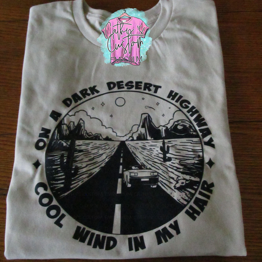 On a Dark Dessert Highway Graphic Short Sleeve T Shirt Cathy's Custom Emporium